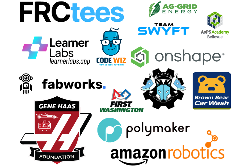 Our sponsors: Gene Haas Foundation, Amazon Robotics, FRCTees, FIRST Washington, Onshape, Polymaker, Brown Bear Car Wash, Learner Labs, Code Wiz, Pack of Parts, SWYFT, AG-GRID Energy, Fabworks, AoPS Academy
